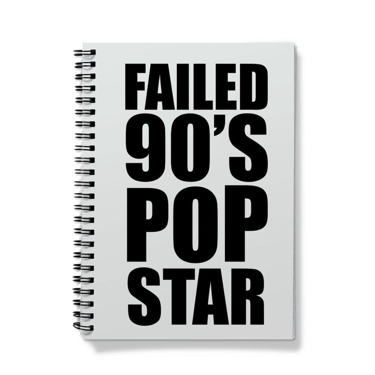 Failed 90's Pop Star Notebook | Stationery A5 Graph