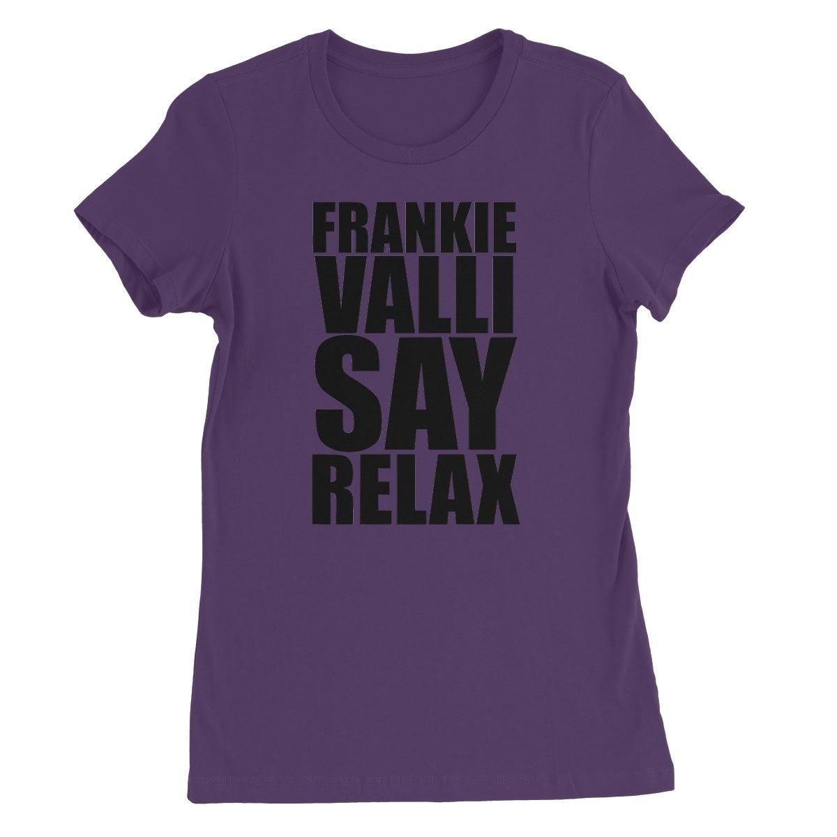 Frankie Valli Say Relax Women's Favourite T-Shirt | Apparel Purple