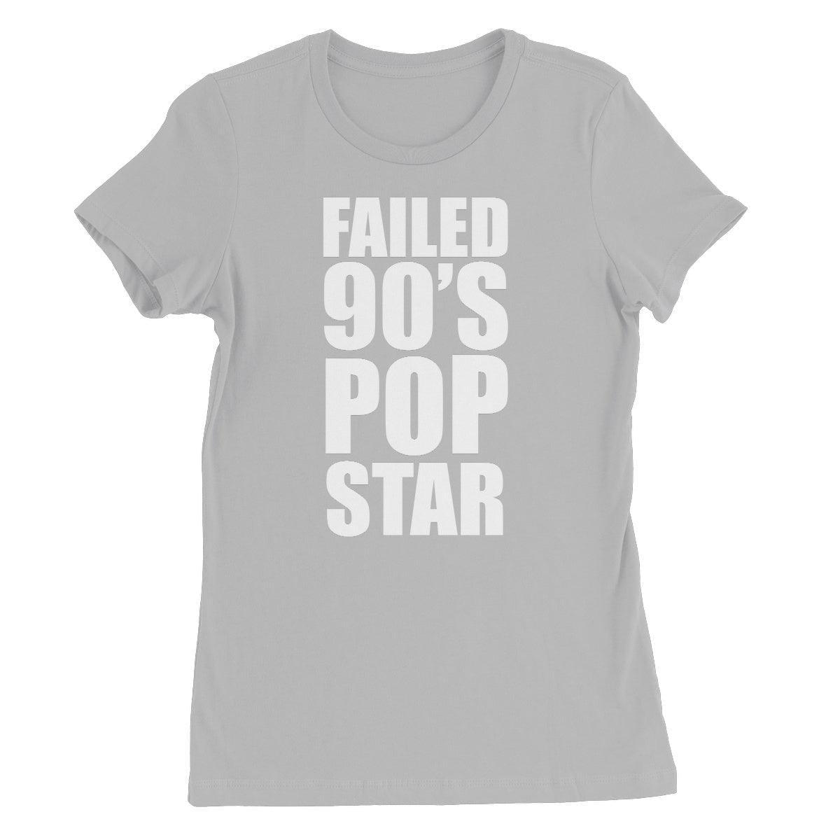 Failed 90's Pop Star Women's Favourite T-Shirt | Apparel Silver
