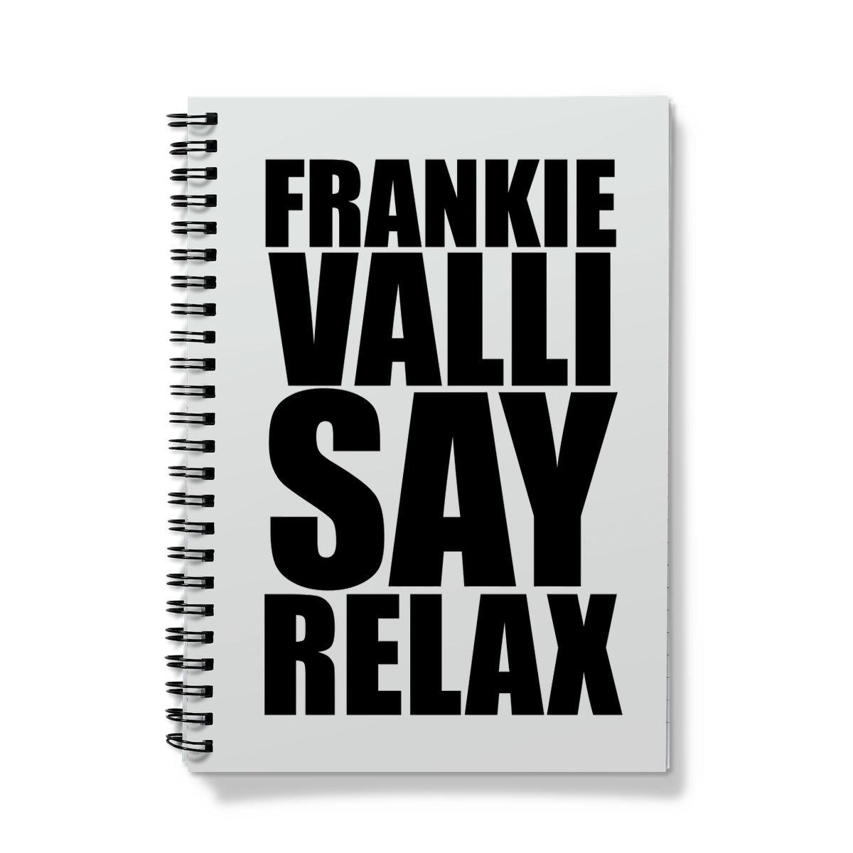 Frankie Valli Say Relax Notebook | Stationery A5 Graph