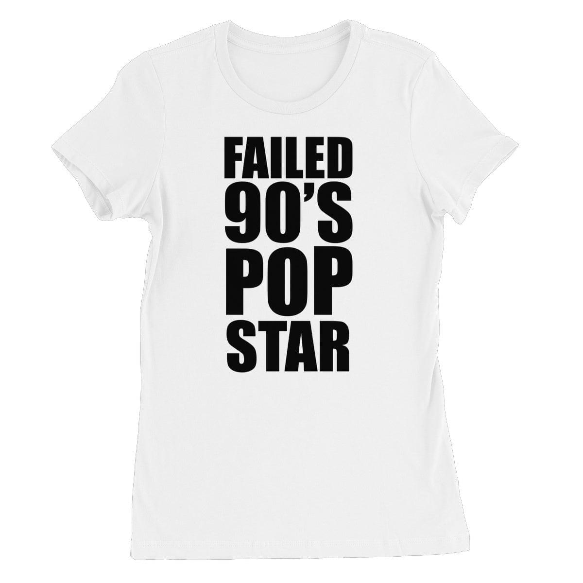 Failed 90's Pop Star Women's Favourite T-Shirt | Apparel White