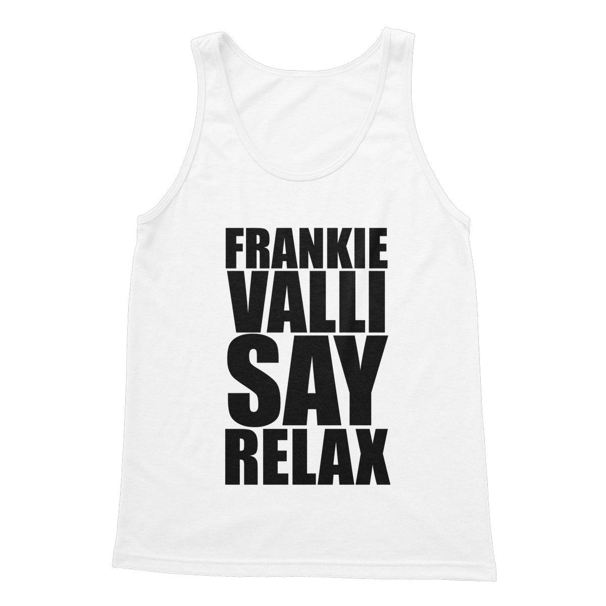 Frankie Valli Say Relax Softstyle Tank Top | Apparel White