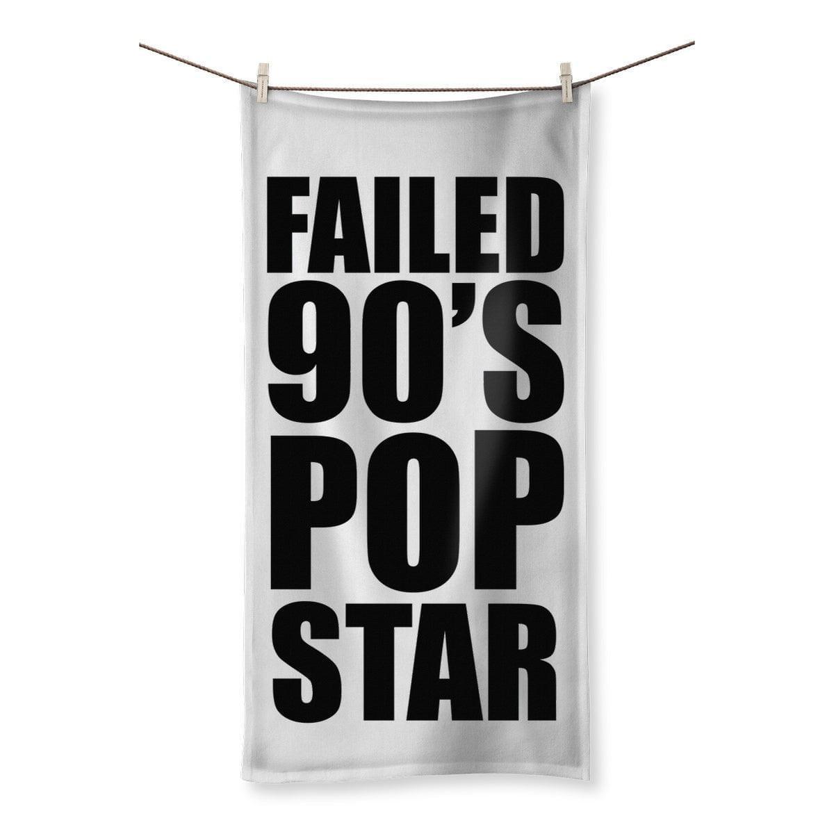 Failed 90's Pop Star Towel
