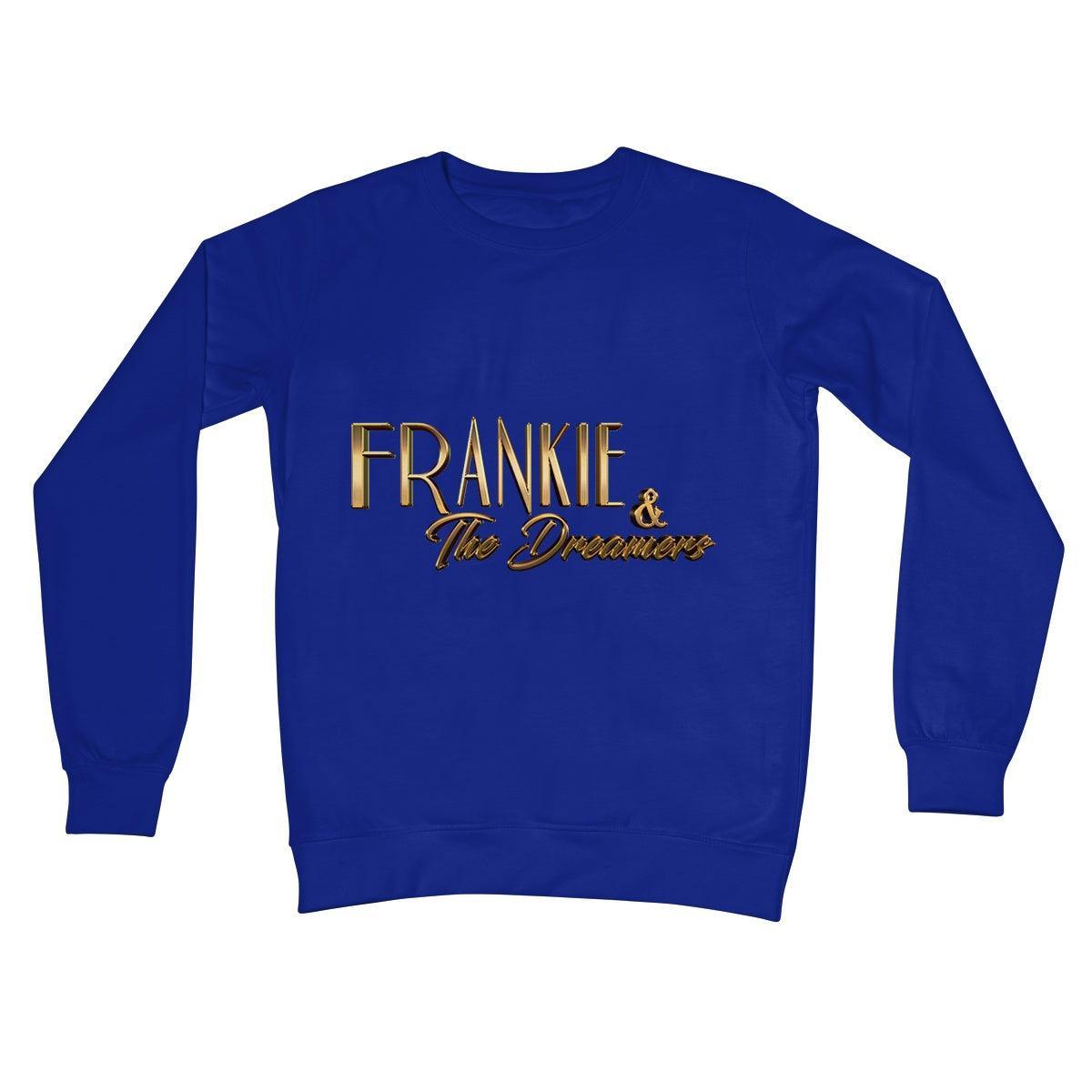 Frankie And The Dreamers Crew Neck Sweatshirt | Apparel Royal