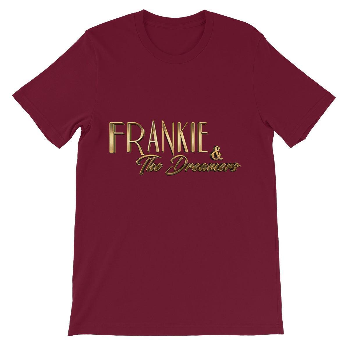 Frankie And The Dreamers Unisex Short Sleeve T-Shirt | Apparel Maroon